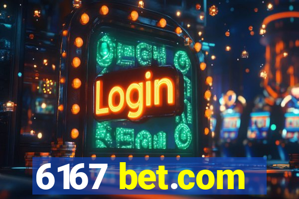 6167 bet.com